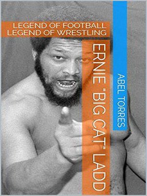cover image of Ernie "Big Cat" Ladd